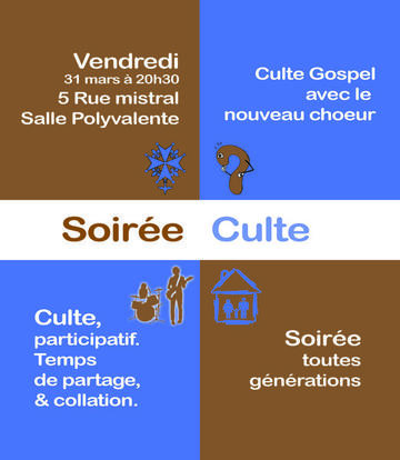 Affiche culte soir 31 Mars